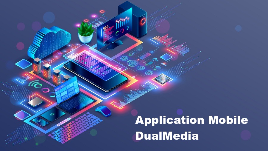 Application Mobile DualMedia