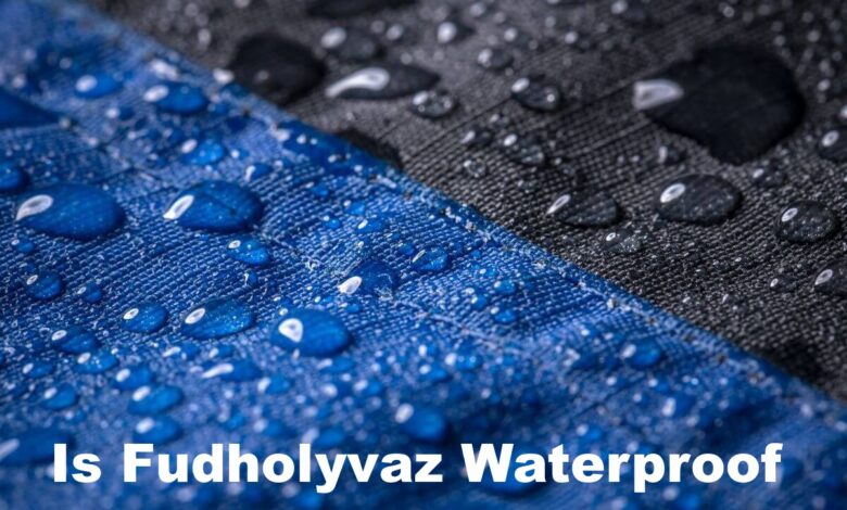 Is Fudholyvaz Waterproof