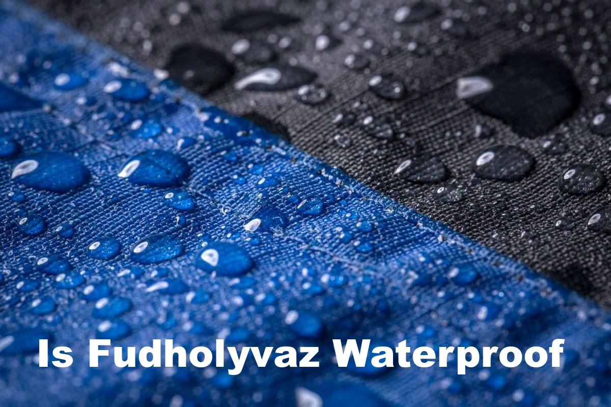 Is Fudholyvaz Waterproof